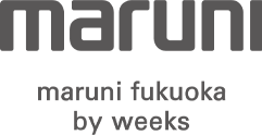 maruni fukuoka by weeks[マルニ福岡 by ウィークス]